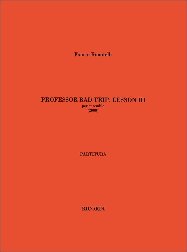 Professor Bad Trip: Lesson III
